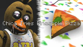[FNAF/SFM] Chica Tries Pineapple Pizza!