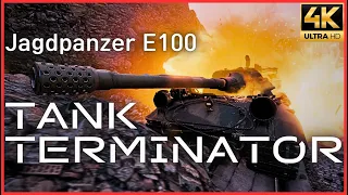 World of Tanks Gameplay Movie "Jagdpanzer E 100 : Tank Terminator" [4K]