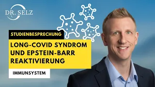 Long-Covid und Epstein-Barr Reaktivierung  (Studienbesprechung)