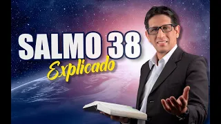 ✅ SALMO 38 - EXPLICADO 🔥 | Reavivados por su Palabra || 13 DE JUNIO 2023