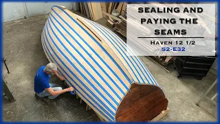 How to Seal and Pay the Hull Seams on the Haven 12 1/2, S2-E32