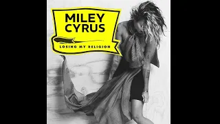 Miley Cyrus - Losing My Religion (R.E.M. Cover) [Ai]