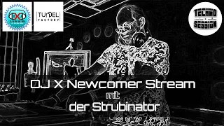 Strubinator - DJ X Newcomer Stream 2021@Tunnel Factory Kirchheim