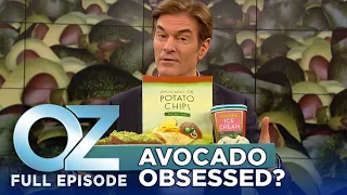 Dr. Oz | S11 | Ep 20 | Avocado Overload! Have We Gone Overboard with Avocados? | Full Episode