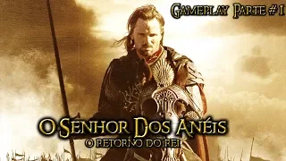 O Senhor Dos Anéis O Retorno Do Rei - PC Gameplay Parte 1 Português