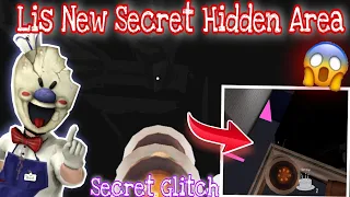 I Found Lis New Secret Hidden Area In Ice Scream 6 (glitch) || Ice Scream 6 gameplay || Ice Scream 6