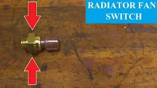 How To Test and Replace A Radiator Cooling Fan Switch