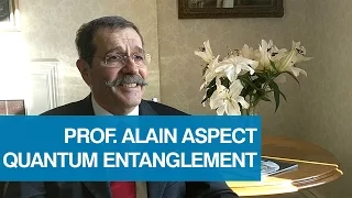 Prof. Alain Aspect Explains Quantum Entaglement