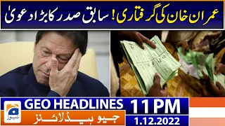 Geo News Headlines Today 11 PM | Former president's big claim! | 1 December 2022