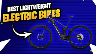 The Best Lightweight Electric Mountain Bikes in 2023, NEW!