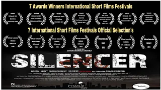 update l Silencer | End Of Noise | Awards Winning Short Film |  2021