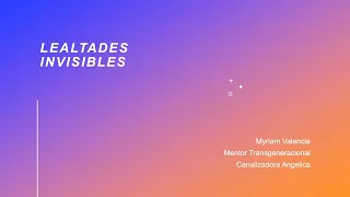 MASTERCLASS LEALTADES INVISIBLES CON MIRY VALENCIA EN LA TRIBU DE DIAMANTES DIGITALES