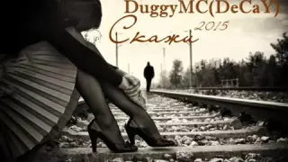 DuggyMCDeCaY (DjB_pSix Remix)