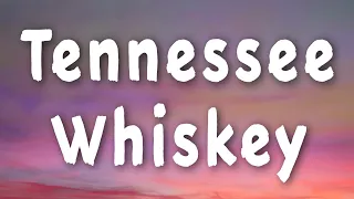 Chris Stapleton | Tennessee Whiskey | Lyrics