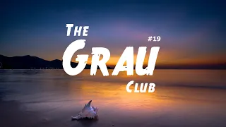 The Grau Club Sessions #19 [Summer Nights / House Music Mix / 2023] • Carlos Grau