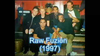 RAW FUZION - Talk Too Much (1997)