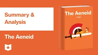 The Aeneid by Virgil | Summary & Analysis