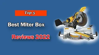 Top 5 Best Miter Box of 2022 | Best Miter Saws