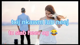 koj saib kuv tsis muaj nqig🎧kho siab 🎶