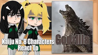 Kaiju No:8 React To Godzilla [Godzilla x Kong] | Gacha Club | Full Video