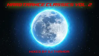 Hardtrance Classics Vol. 2 (1998-2002) (Mixed by DJ Thanda)