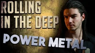 "Rolling In The Deep" - ADELE cover [POWER METAL] Feat Biggie Phanrath