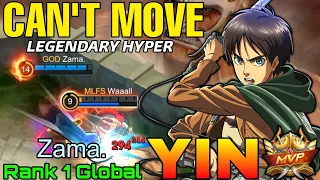 100% CAN'T MOVE! Yin Legendary Hyper - Top 1 Global Yin by Zama. - Mobile Legends