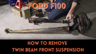 FORD F100 FRONT SUSPENSION REMOVAL