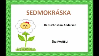 H. Ch. Andersen - SEDMOKRÁSKA (audio rozprávka)