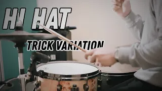 HI HAT TRICK VARIATION || DRUM LESSON