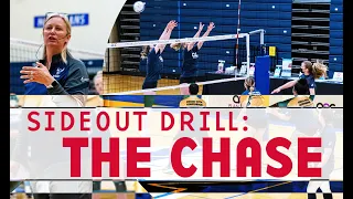 Sideout drill: The chase