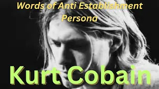 KURT COBAIN Quotes - The truth inside feeling of honest person
