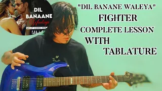 Dil Banane Waaleya - Arijit Singh | Fighter - Hrithik Roshan Deepika | Intro Solo Power Chords |