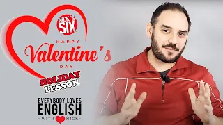 ❤️Valentine's Day Lesson. Learn about holidays and English expressions! Everybody Loves English.