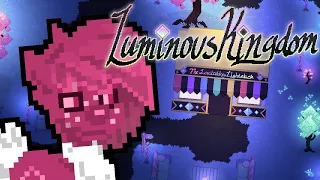 Luminous Kingdom Livestream #1