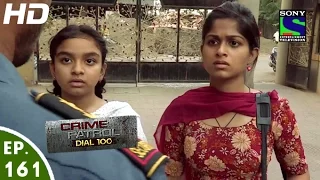 Crime Patrol Dial 100 - क्राइम पेट्रोल - Dwesh - Episode 161 - 8th June, 2016