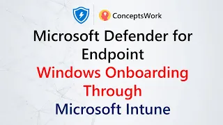 Onboard Windows 10 Devices from MDM | Microsoft Defender for Endpoint