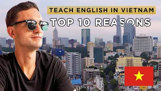 Top 10 Reasons To Teach English in Vietnam (in 2023)