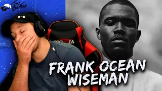 Frank Ocean - Wiseman REACTION!! (first time hearing)