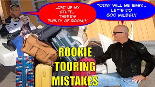 Top 5 ROOKIE TOURING MISTAKES!!! DON'T MAKE 'EM!!!