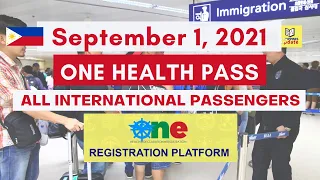 International Passengers required Onehealthpass in Philippines| September 1 2021