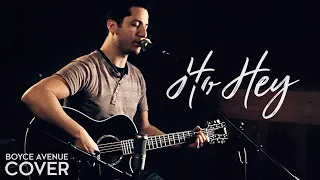 Ho Hey - The Lumineers (Boyce Avenue acoustic cover) on Spotify & Apple