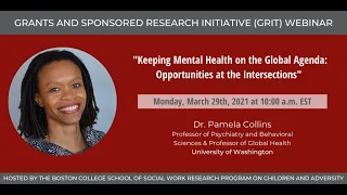 GRIT: Pamela Collins - Keeping Mental Health on the Global Agenda