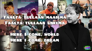 Täältä Tullaan - Samu Haber (Lyrics + Finnish Translation)