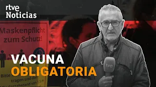 ALEMANIA COVID: Vacunación OBLIGATORIA y más RESTRICCIONES desde FEBRERO | RTVE Noticias