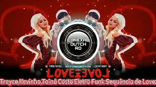 Treyce,Kevinho,Tainá Costa - Eletro Funk Sequência de Lovezinho (Gut Original 2023)