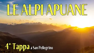 TORNIAMO a vedere le ALPI APUANE - 4° tappa VIA VANDELLI: La Santona/San Pellegrino in Alpe