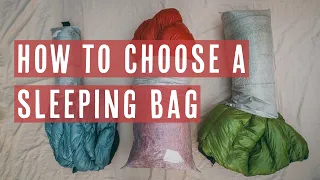 How To Choose A Sleeping Bag For Ultralight Backpacking