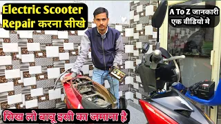 Electric Scooter Repair | Dead Electric Scotty Repair चार्जिंग से लेकर मोटर तक सब सिख लो #electric