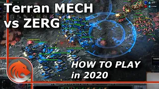 How to Play Mech Terran vs Zerg in 2020! - Guide by Beastyqt